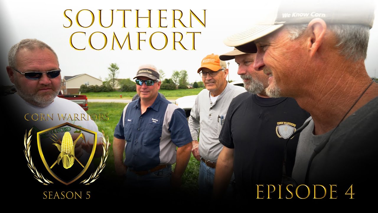 Corn Warriors | 504 | Southern Comfort