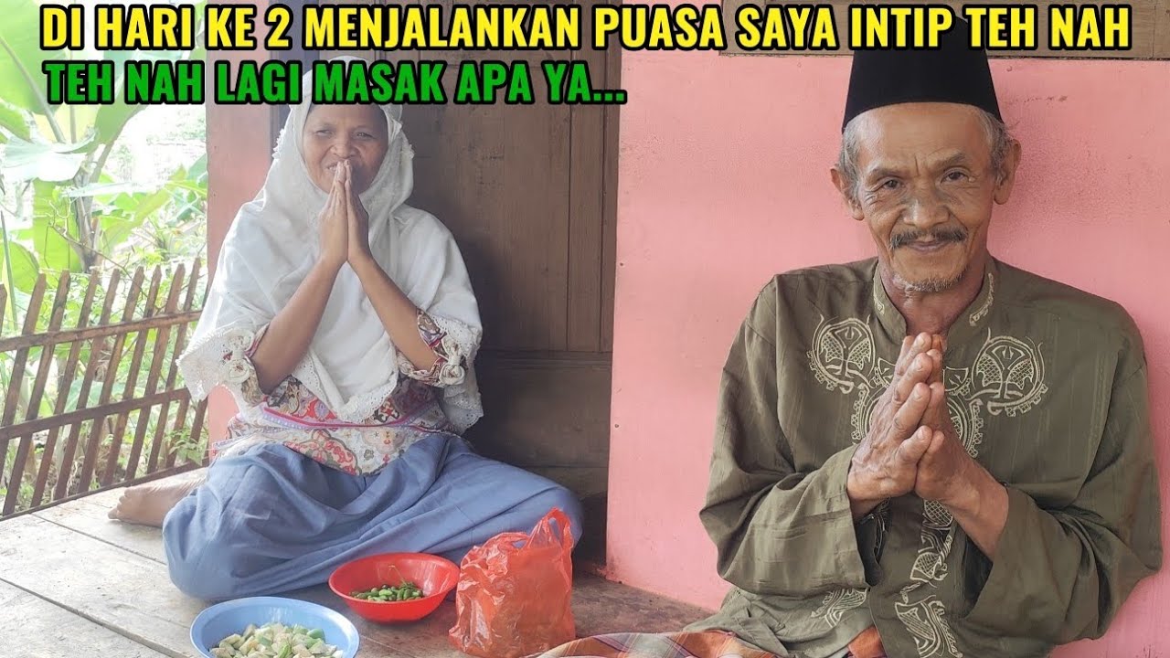 Di hari ke 2 menjalankan puasa saya intip teh nah, teh nah lagi masak apa ya.. 