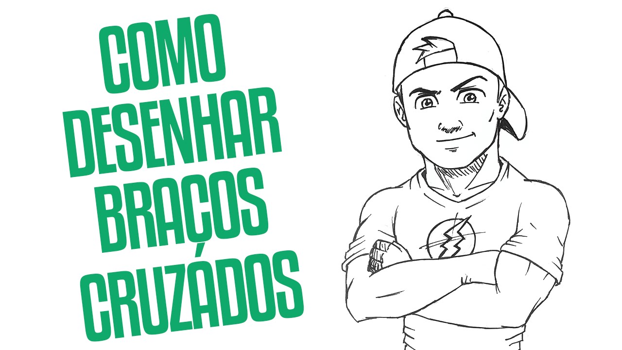 COMO DESENHAR BRAÇOS CRUZADOS