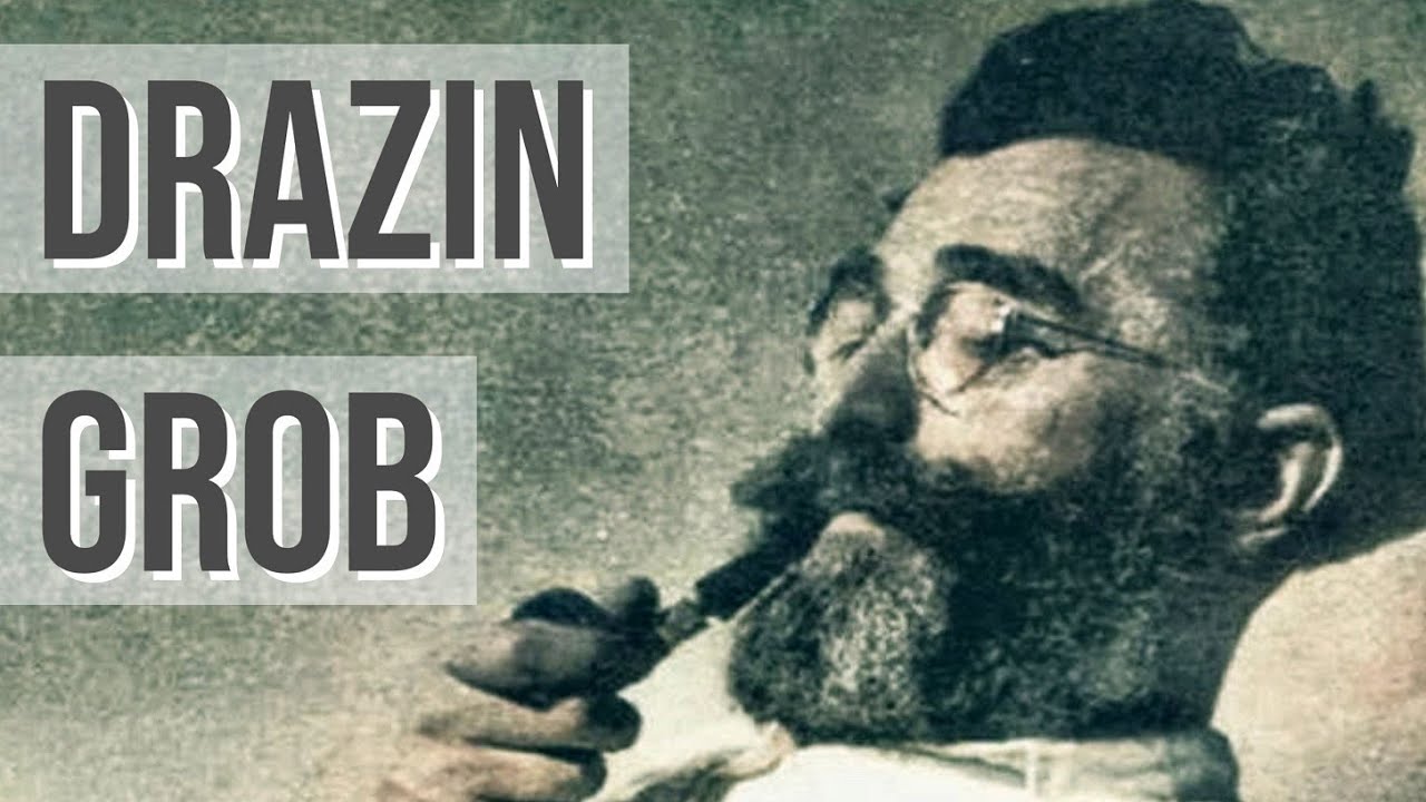 GDE JE DRAZIN GROB?