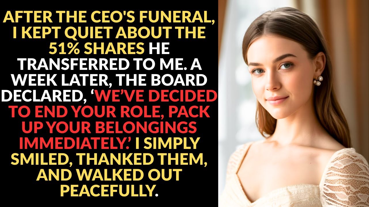 After The CEO's Funeral, I Didn't Bring Up The 51% Stake He Left Me, Next Board Meeting Would Be Fun