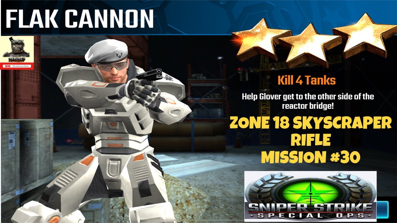 Campaign Zone 18 Skyscraper Flak Cannon Rifle mission #30 Sniper strike : special ops