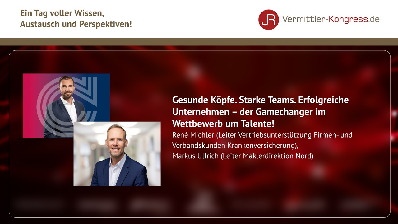 Vermittler-Kongress 2026: Gesunde Köpfe. Starke Teams. Erfolgreiche Unternehmen