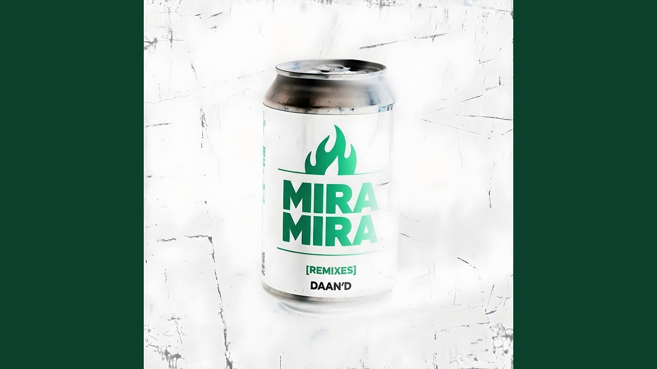 Mira Mira - DmN Remix