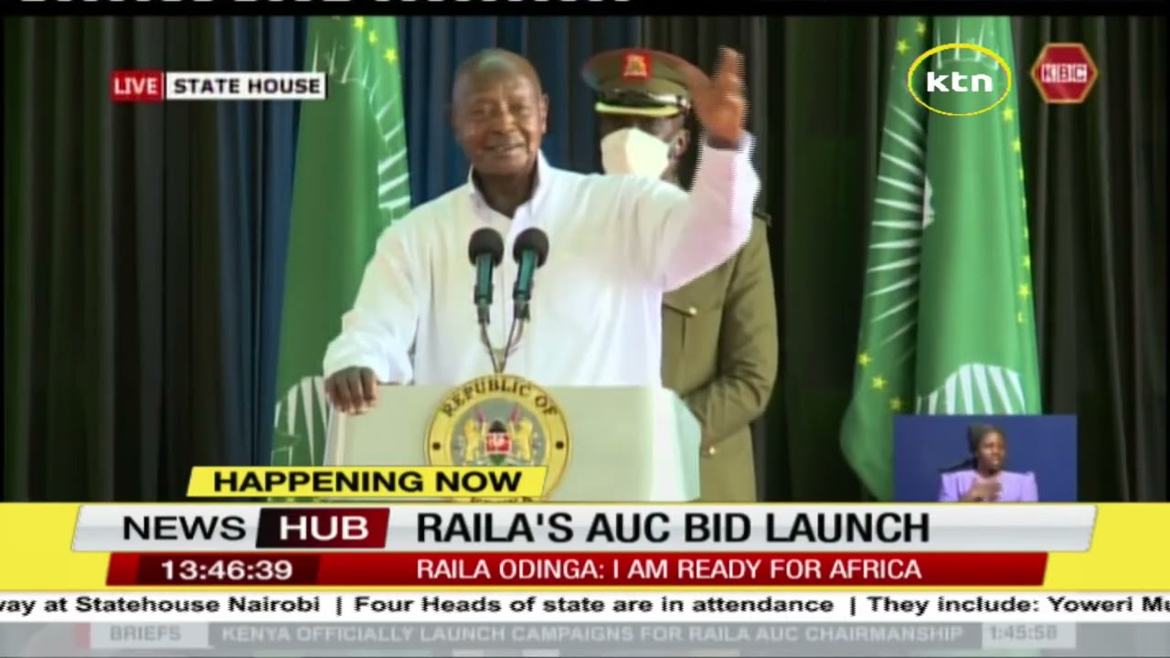 Raila's AUC Bid Launch: President Yoweri Museveni's speech