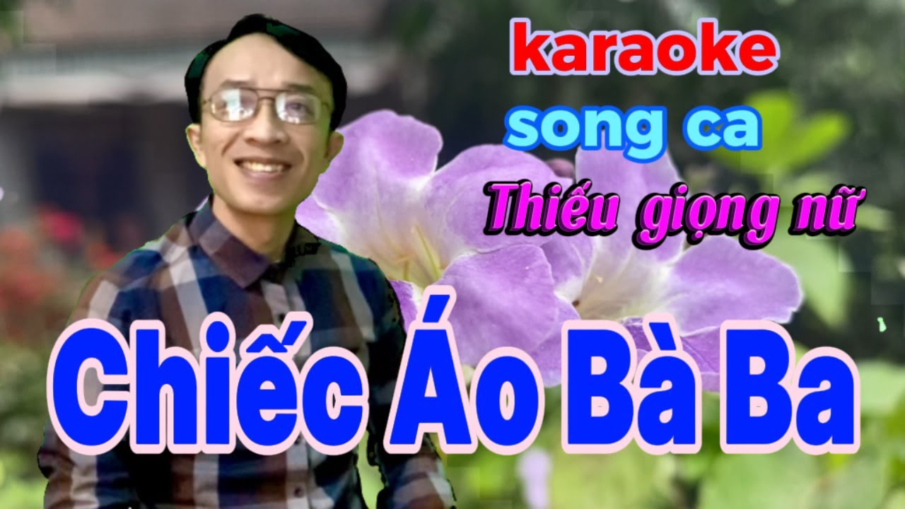 Chiếc Áo Bà Ba | karaoke Thiếu giọng nữ | Song ca với Quang Sang