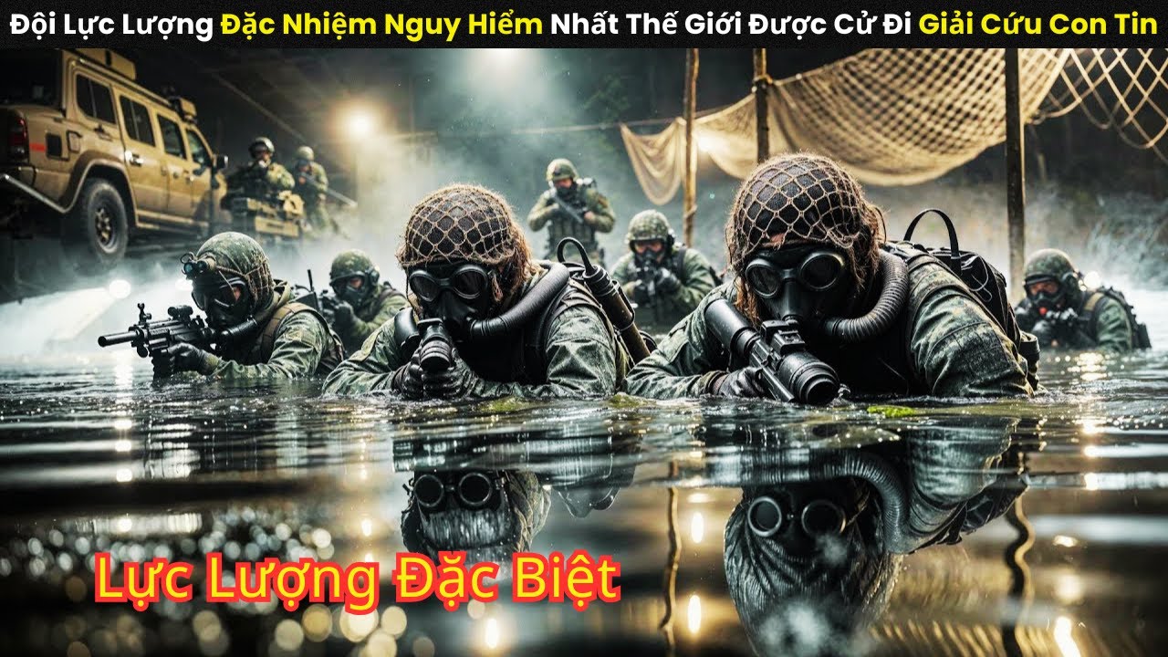 Đội Lực Lượng Đặc Nhiệm Nguy Hiểm Nhất Thế Giới Được Cử Đi Giải Cứu Con Tin || review phim