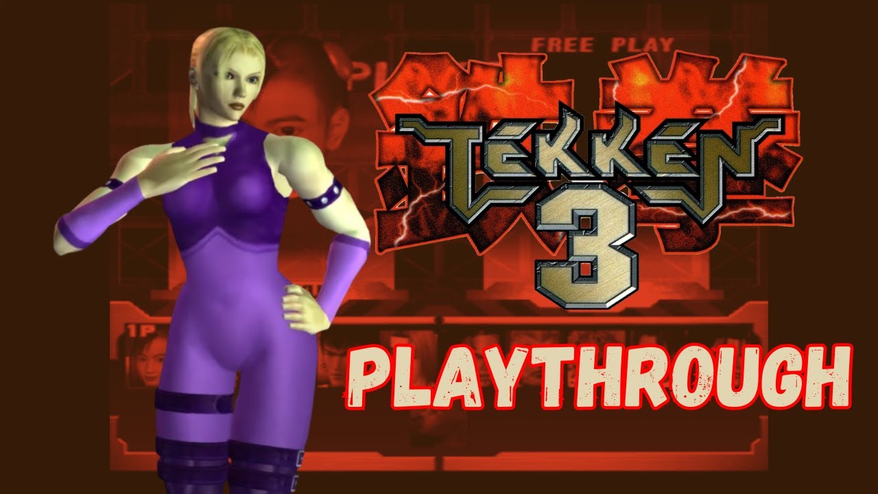 Tekken 3 Nina Williams Playthrough