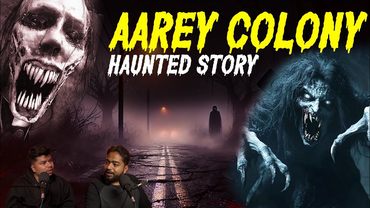 Aarey Colony Haunted Story | Hindi Horror | Bhankas Podcast