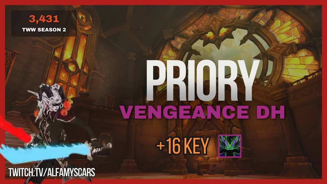 Priory of the sacred flame +16 | VDH Alfamyscars, Fel-Scarred gameplay | War Within S2