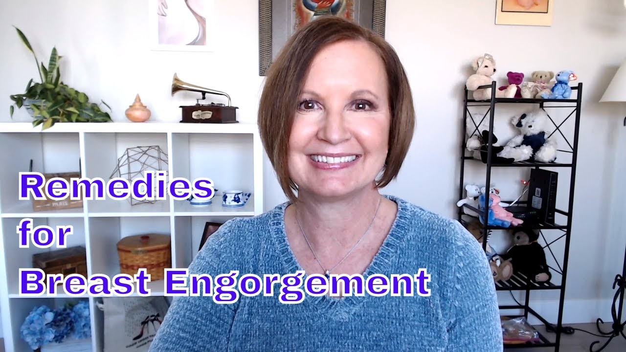 Remedies for Breast Engorgement
