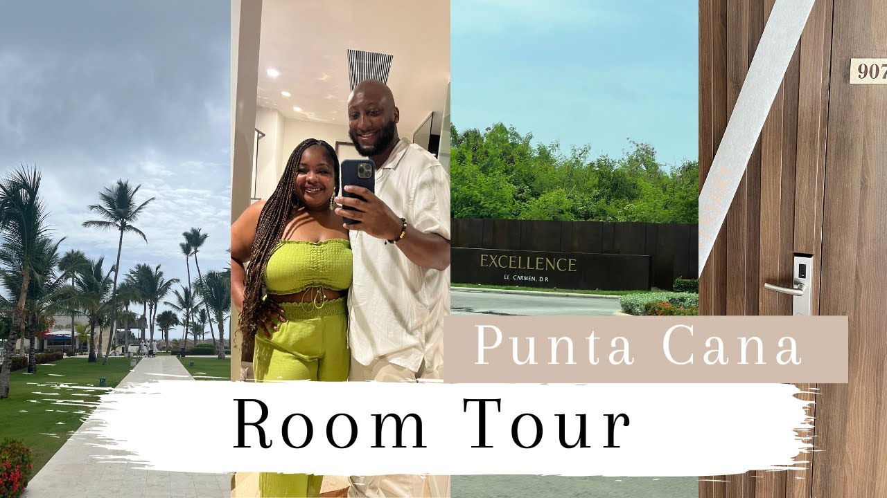 EXCELLENCE EL CARMEN ROOM TOUR | ALL INCLUSIVE | ADULTS ONLY | ANNIVERSARY TRIP #PUNTACANA