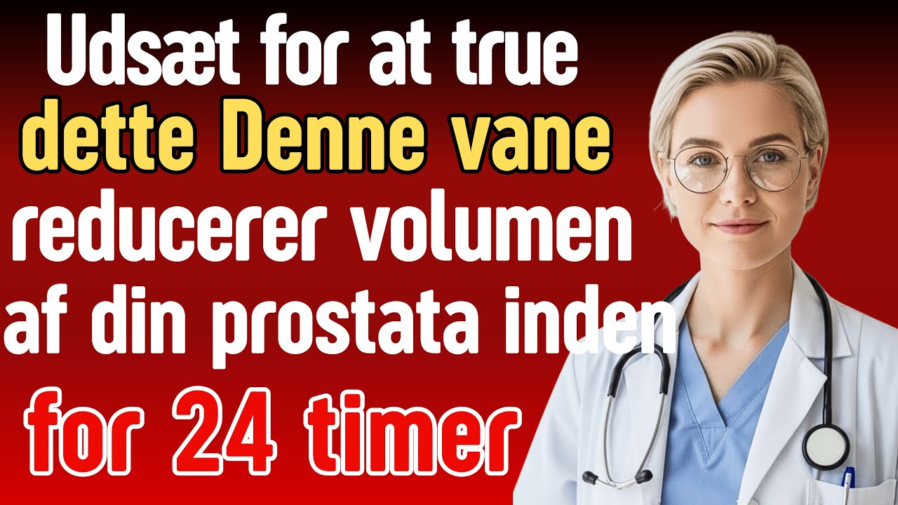 Urolog afslører: Den natlige vane nr. 1 der forbedrer din prostata øjeblikkeligt