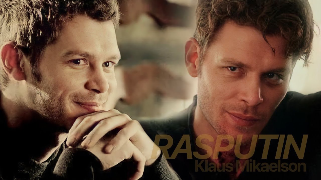 Klaus Mikaelson || Rasputin