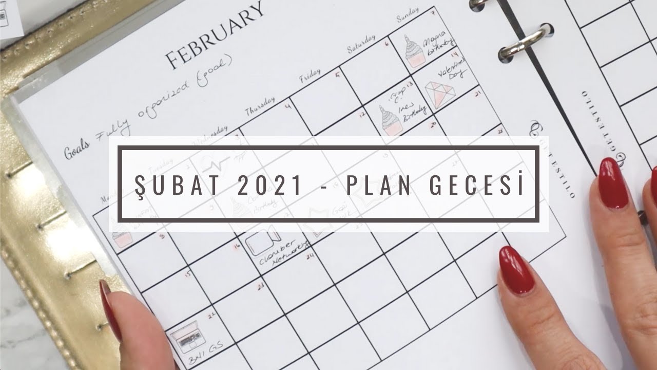 Plan Gecesi Şubat 2021 | GET Estilo ile Planlayın