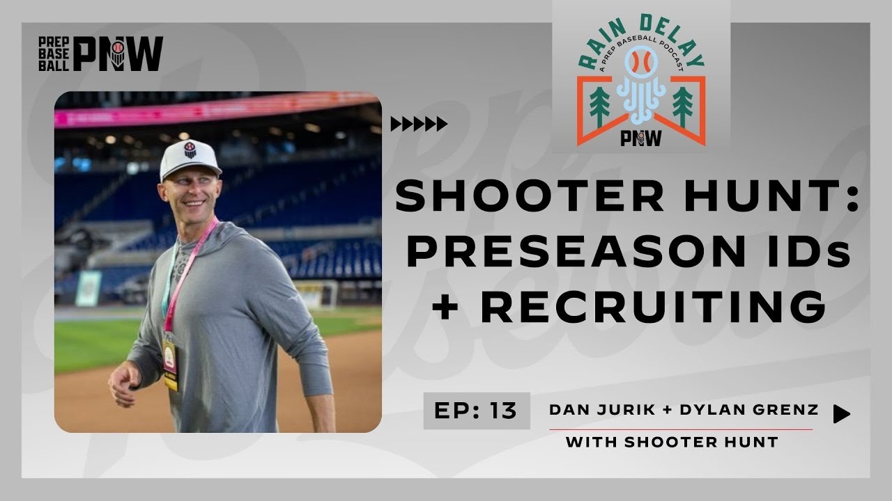 Rain Delay Podcast: Episode 13 - Shooter Hunt talks preseason events + recruiting