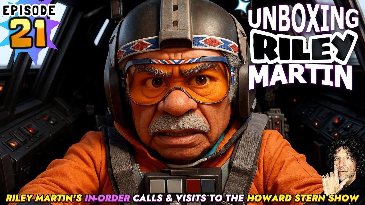 UNBOXING RILEY MARTIN - EPISODE 21 - FROM THE HOWARD STERN SHOW (EDITED FOR YOUTUBE REPLAY)     (4k)