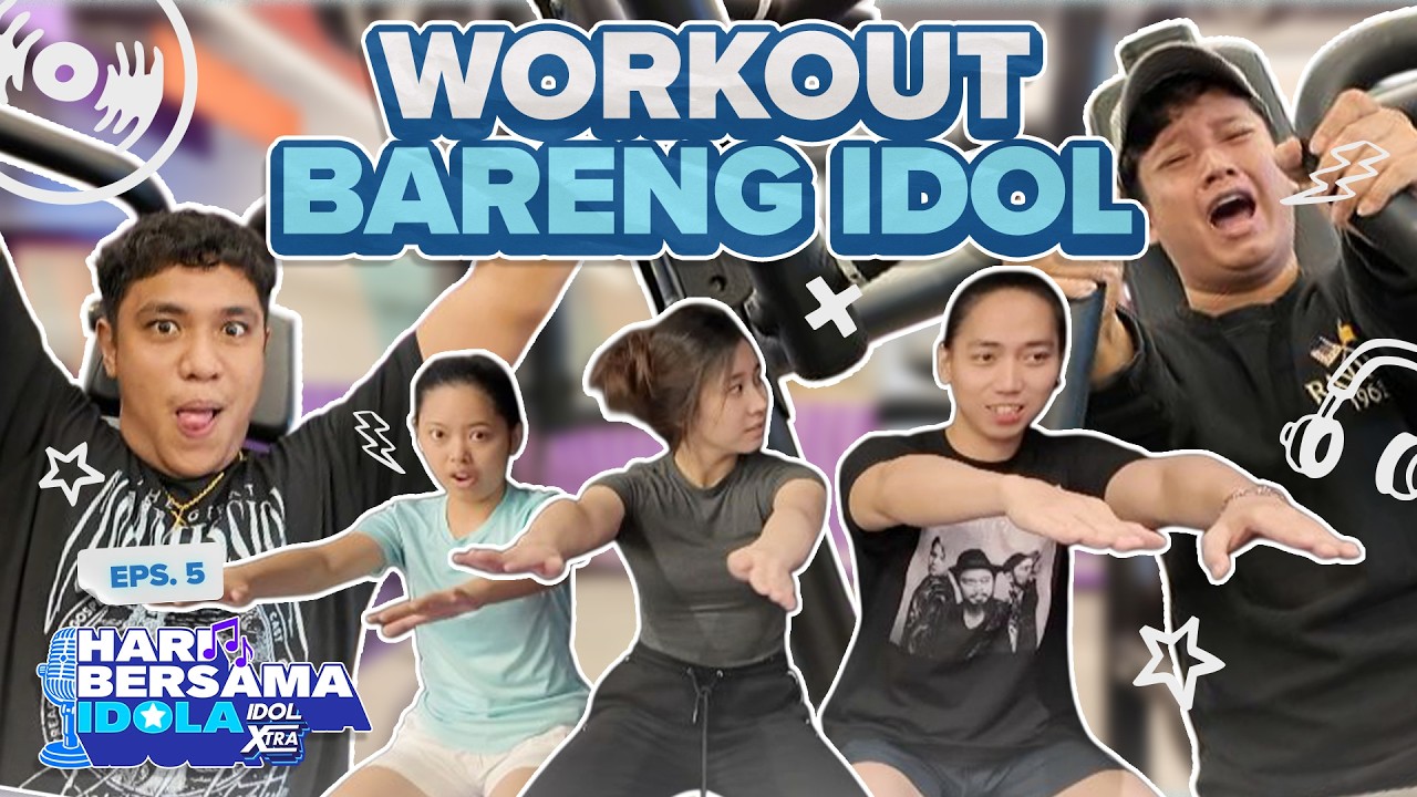 Seru Banget! Workout Routine Bareng Idol | Idol Xtra Hari Bersama Idola