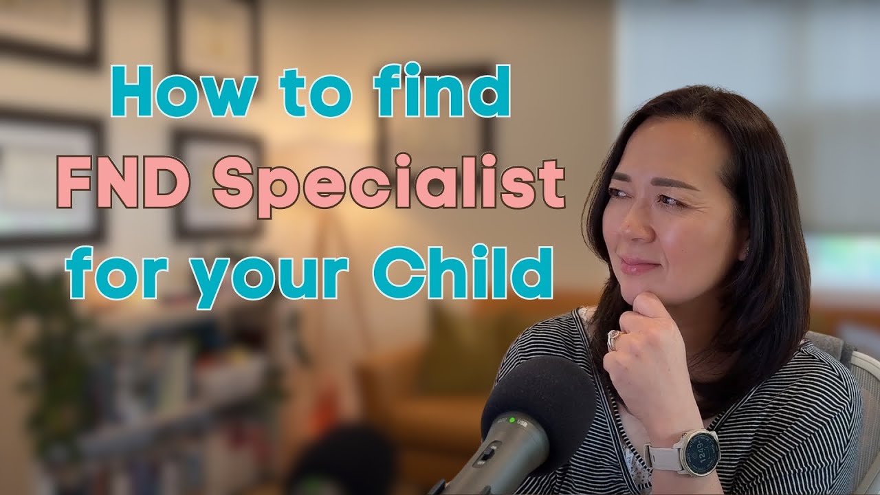 Can&rsquo;t find FND specialist for your child? Watch this!