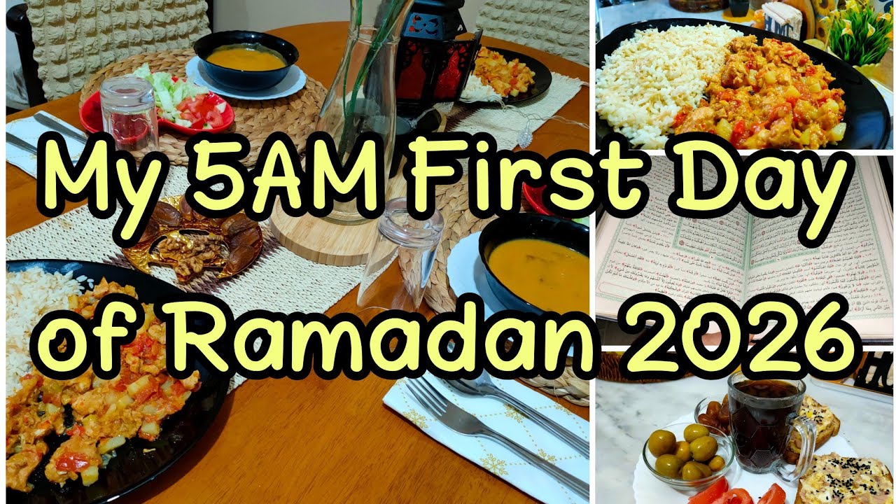 Ramadan 2026 Vlog: My 5 AM First day of Ramadan, from Suhoor to iftar, Silent vlog 