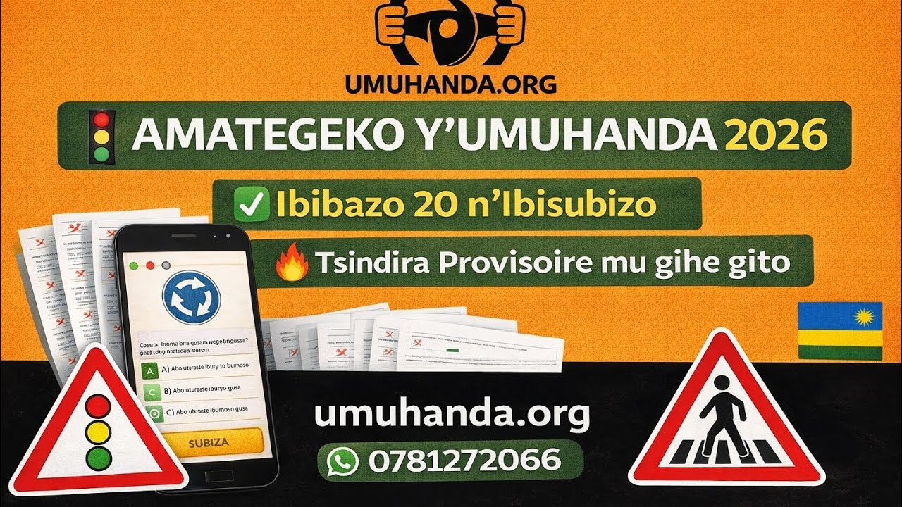 🚦 AMATEGEKO Y’UMUHANDA 2026 | Ibibazo 20 n’Ibisubizo | Tsindira Provisoire mu gihe gito