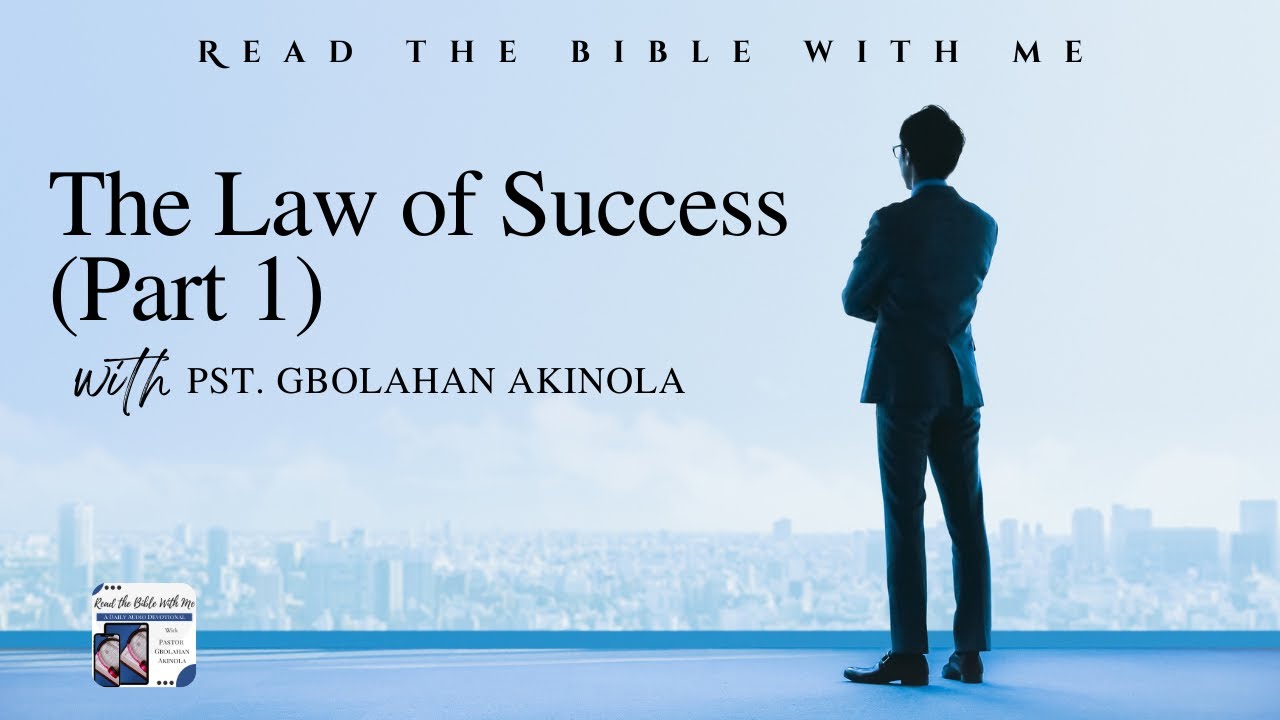 Morning Devotion | The Law of Success (Part 1)