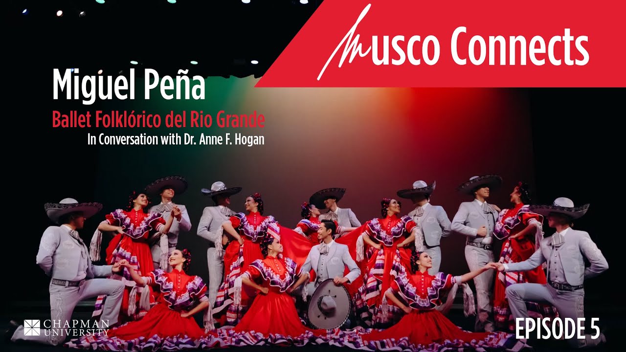 Musco Connects: History of Ballet Folklórico with Miguel Peña of Ballet Folklórico del Rio Grande