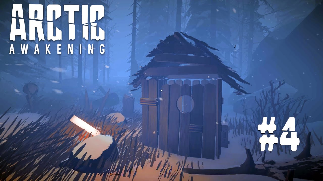 Arctic Awakening ▷ Хижена в Лесу #4 [No Comments]