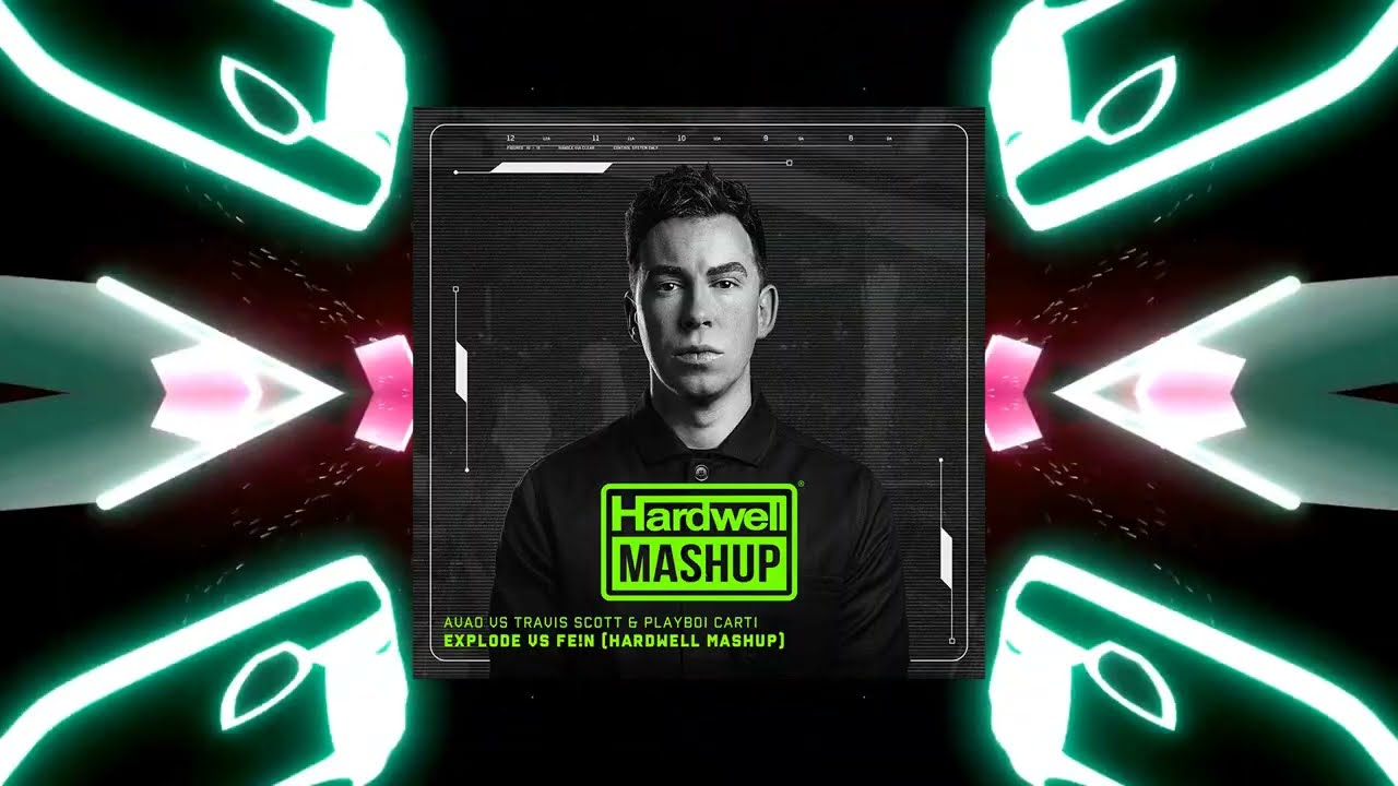AVAO vs Travis Scott & Playboi Carti - Explode vs FE!N (Hardwell Mashup)