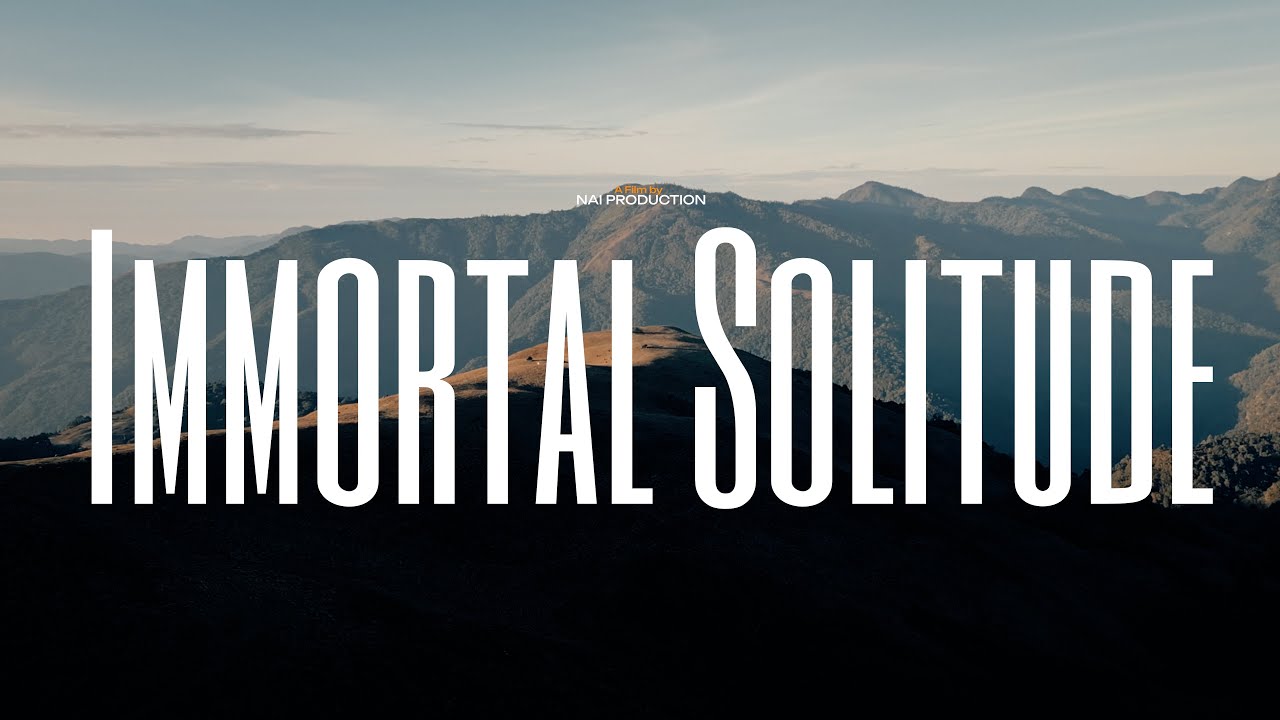 IMMORTAL SOLITUDE (Official MV) -Ngurang Julie | BUI SPACEJAM STUDIOS | NAI PRODUCTION