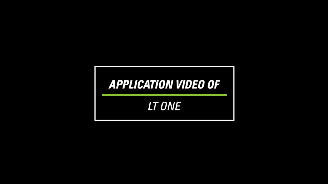 LT One - Application