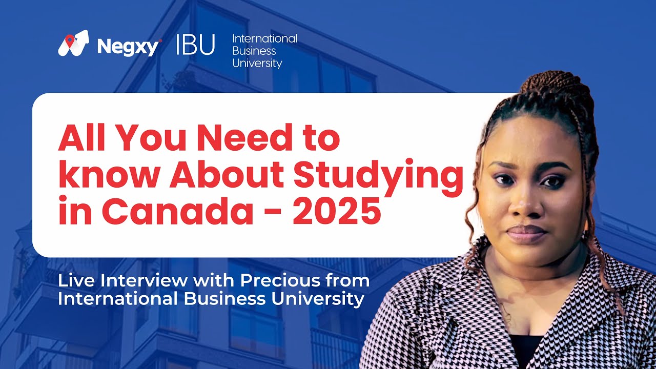 Study in Canada in 2025: Insights from International Business University (IBU)