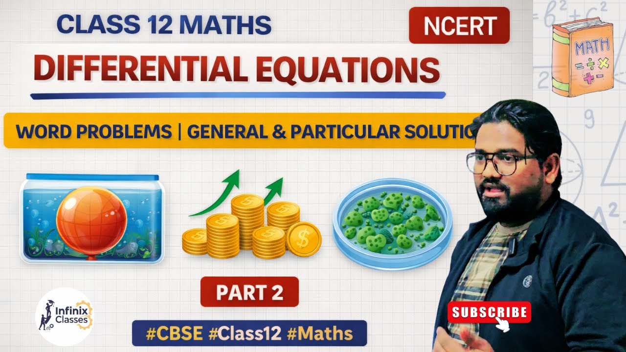 Class 12 Maths Ch 9 Differential Equation | Word Problems Explained | Part 2 | NCERT | Faiz Sir