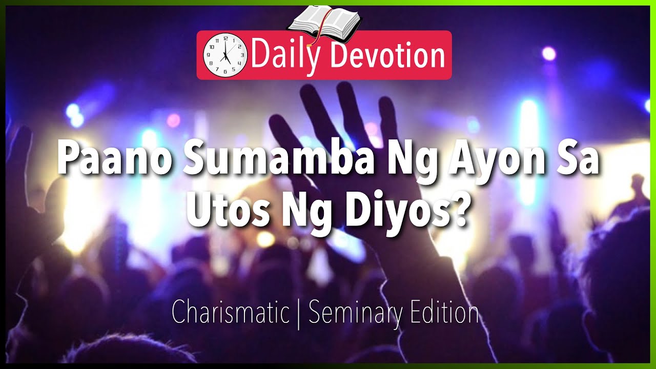 February 11: Paano Sumamba Ng Ayon Sa Utos Ng Diyos? - Charismatic - Mark 7:6-7 -365 Daily Devotions