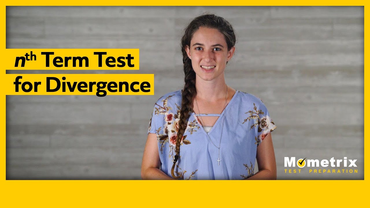 Nth Term Test for Divergence