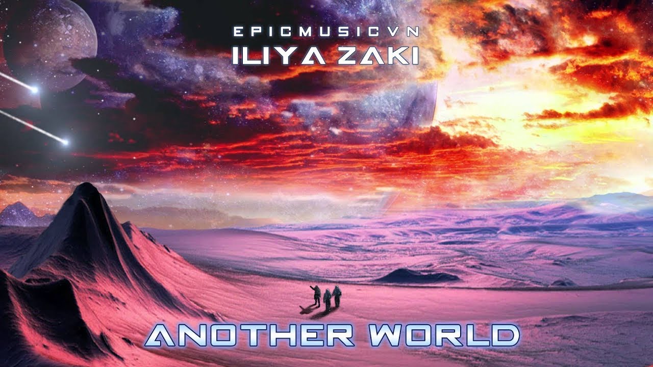 Epic Fantasy | Iliya Zaki - Another World (LYRA)