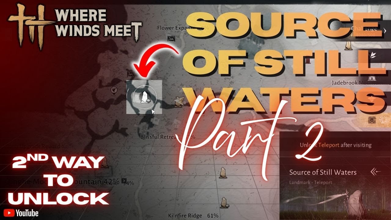 2nd Way To Active Source Of Still Waters, Teleport Landmark📍| Where Winds Meet🥷 #sourceofstillwaters
