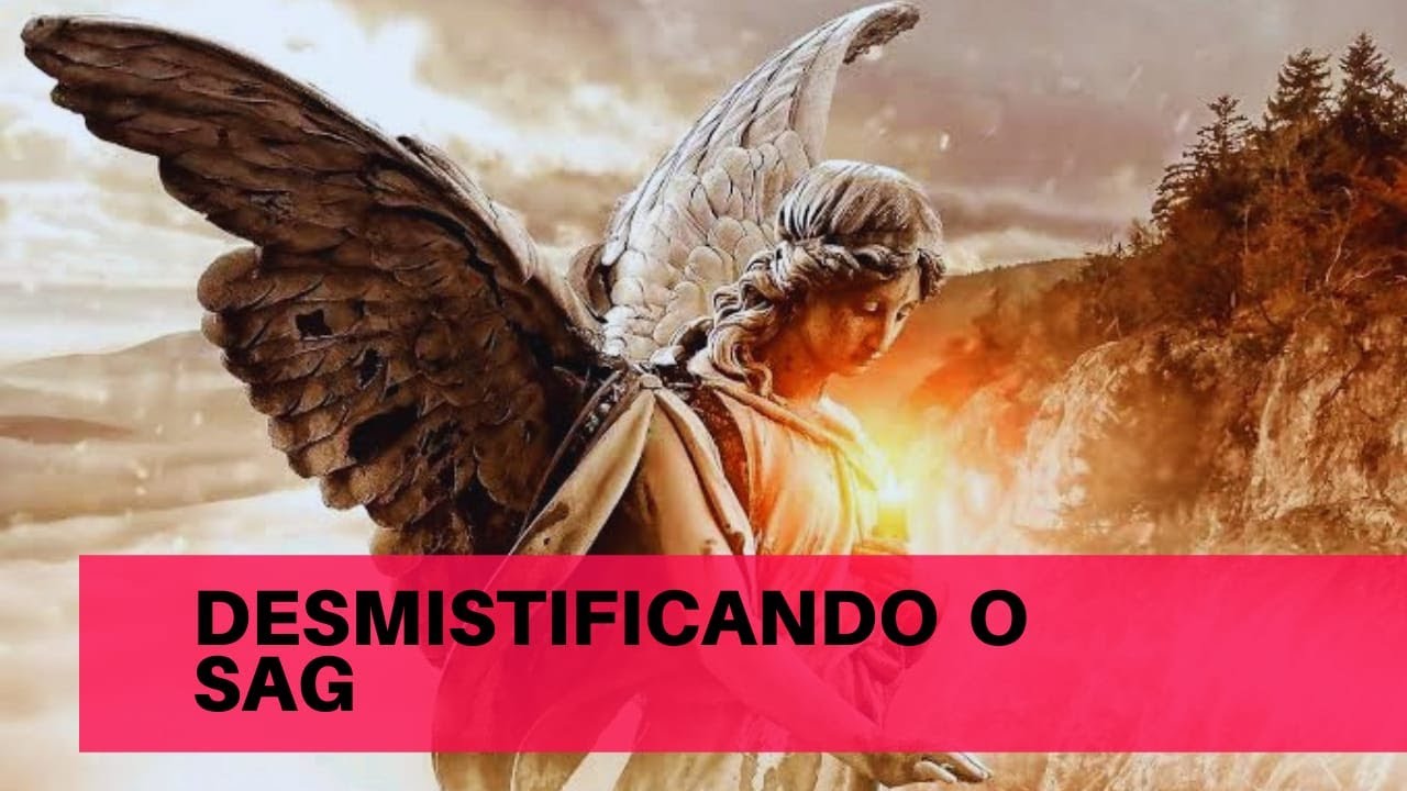 Desmistificando o  tal do SAG