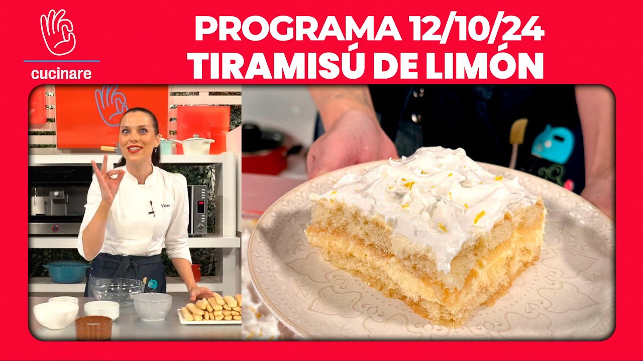 TIRAMIS&Uacute; DE LIM&Oacute;N por VALENTINA SALEZZI | CUCINARE TV - Programa 12/10/24