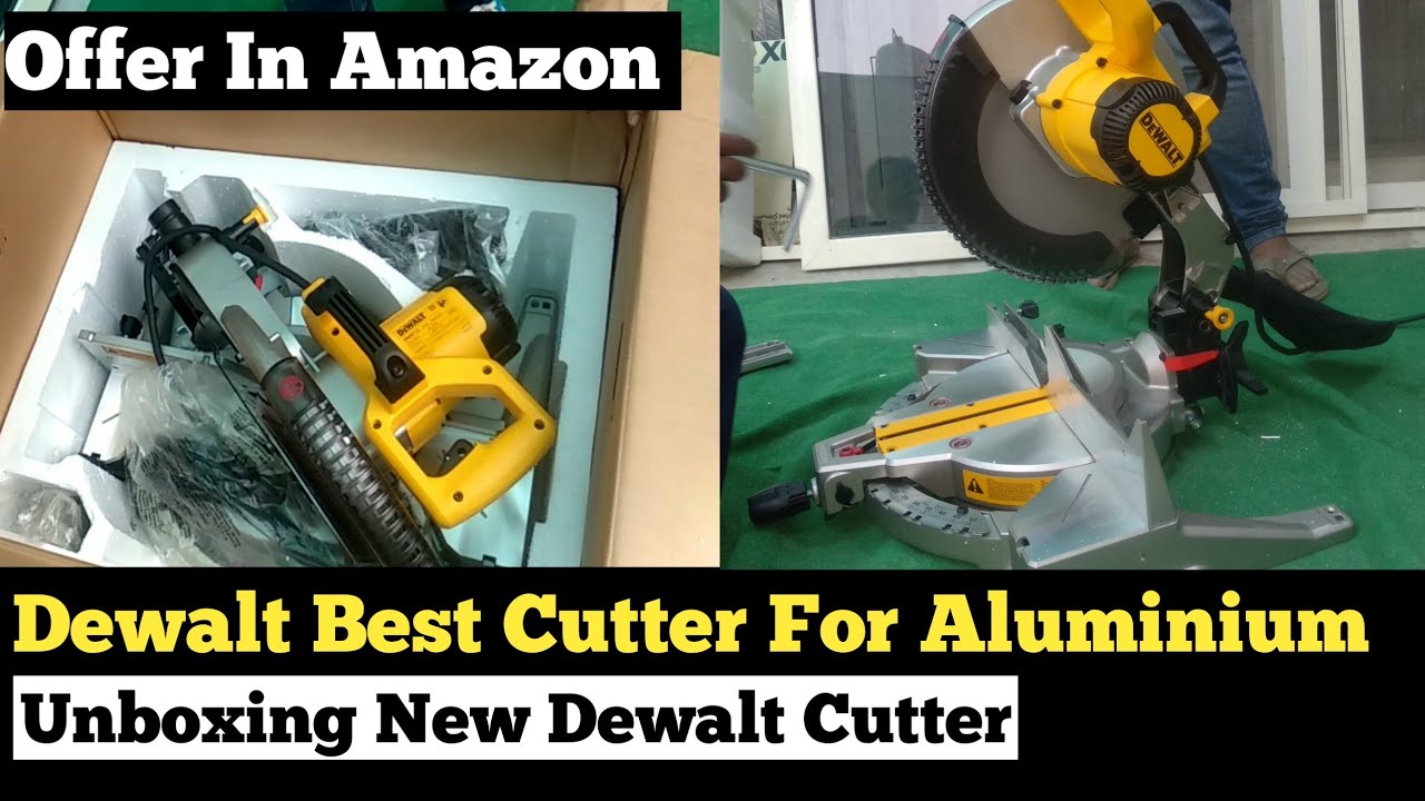 Aluminium Dewalt Cutter Unboxing And Review🔥| Best Cutter For Aluminium | Aluminium Degree Cutter |