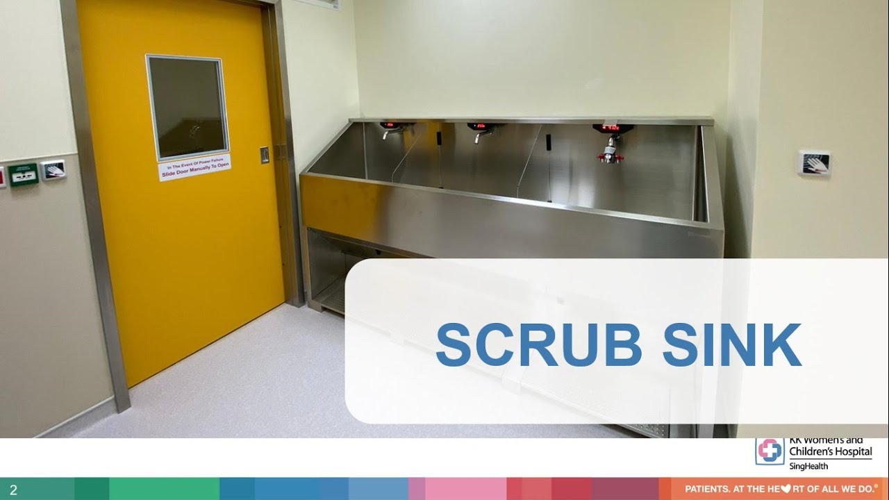 [OT 1 & 2 Video Demonstration] Scrub Sink