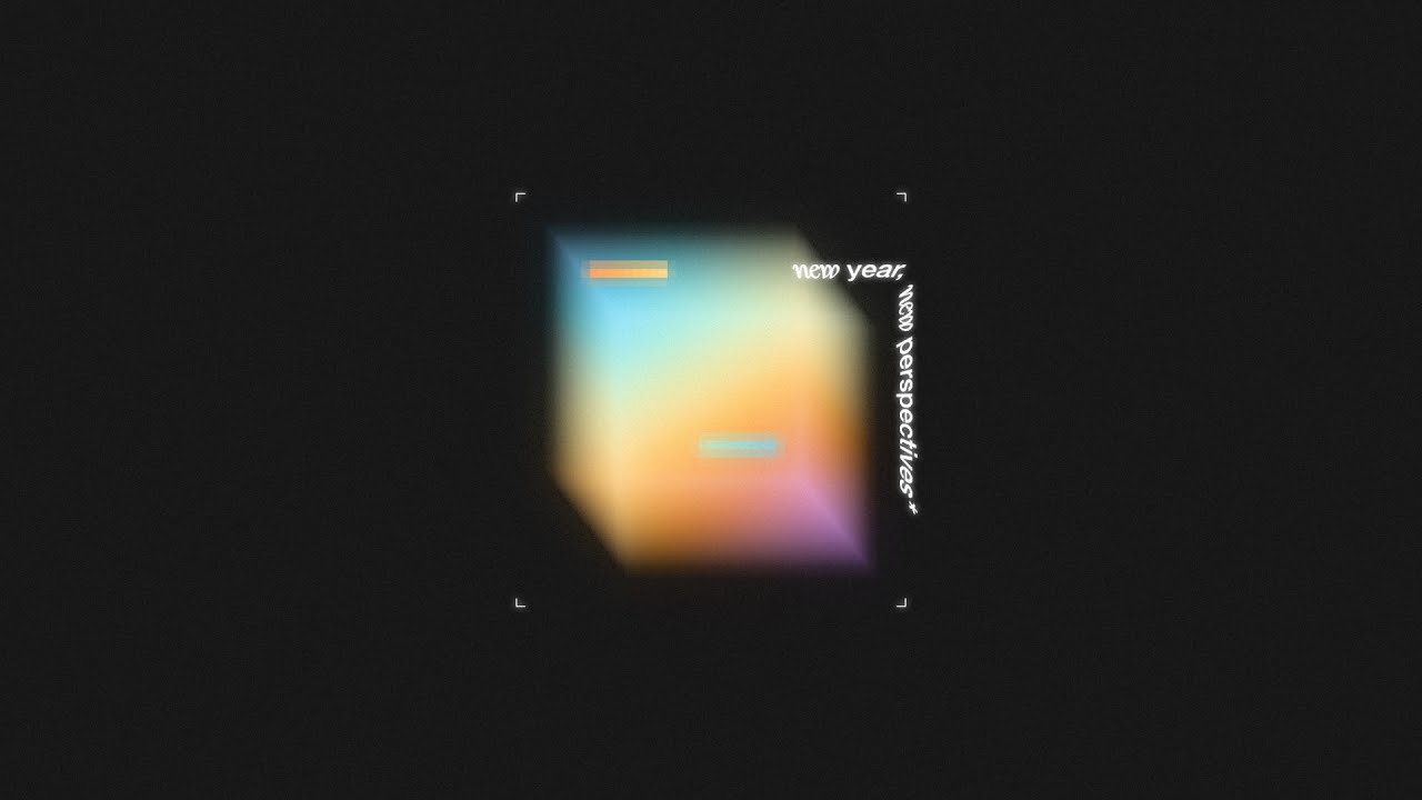 New Year, New Perspectives: Week 2 - Prayer