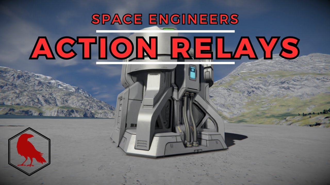 Using Action Relays In Space Engineers!