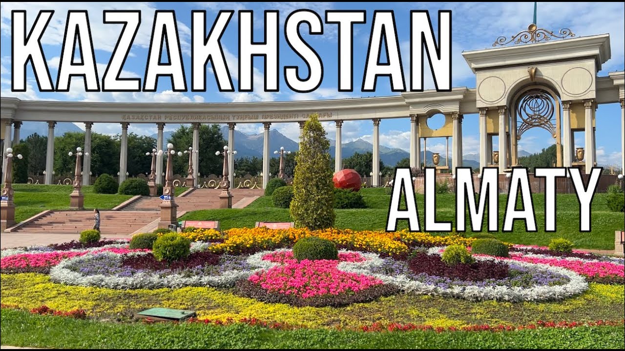 Almaty, Kazakhstan - Top Places to Visit 2025
