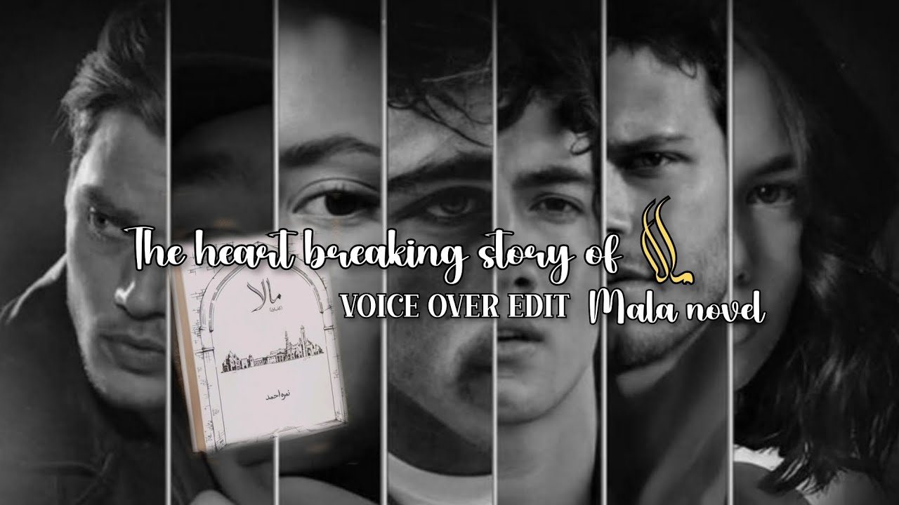 Heart breaking story of Mala | Voice over edit | Mala novel