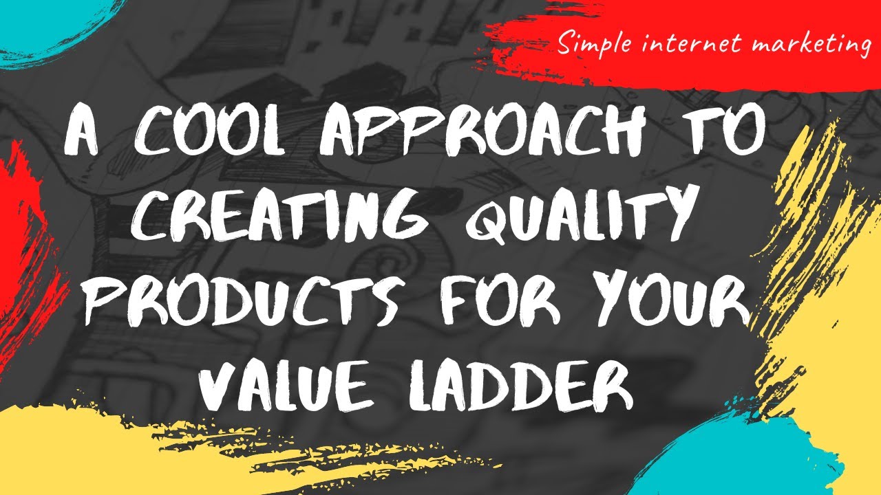 A cool approach to creating quality products for your value ladder