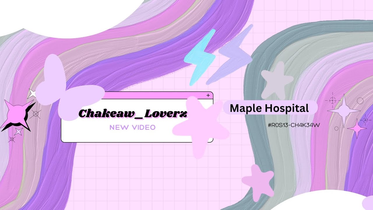 Maple Hospital tips by Rosie!!💝