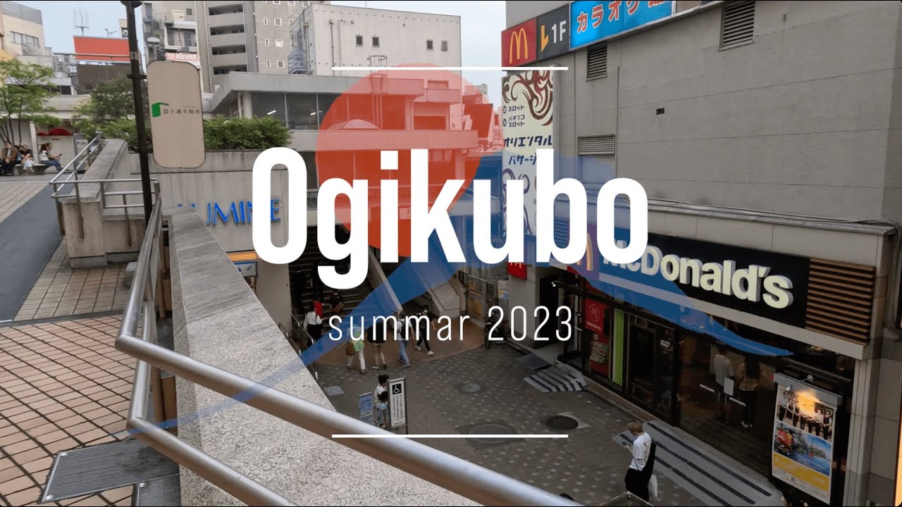 Tokyo Ogikubo wandering
