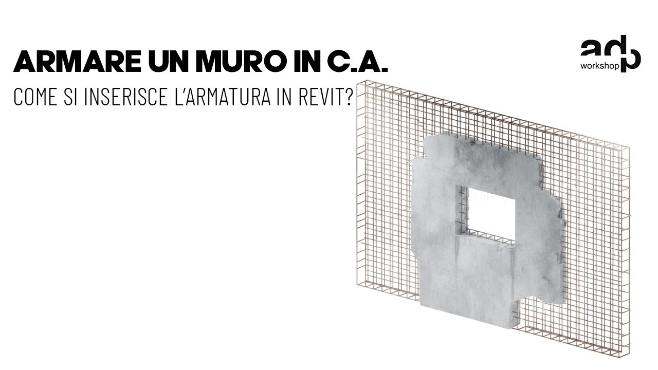 Armare in Revit Facilmente – Guida per Principianti