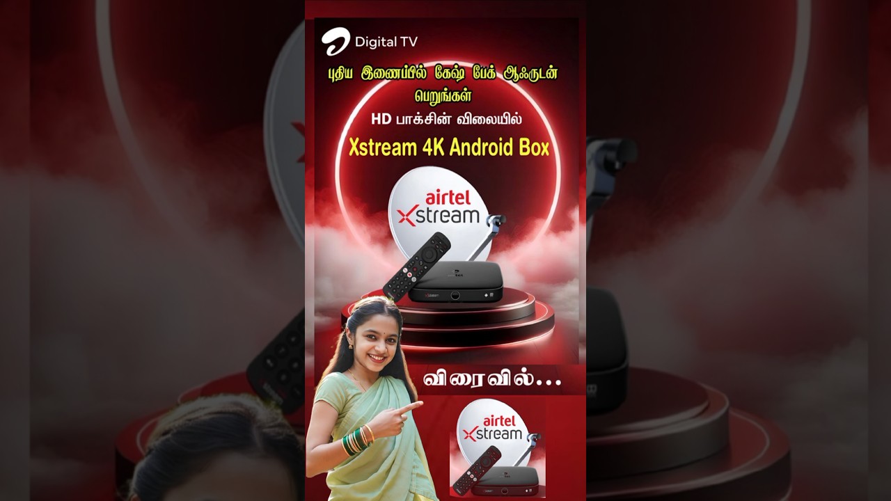 Airtel Xstream 4K Android Box Offer Tamil #shortsfeed Airtel Digital TV Cashback